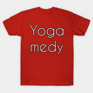 Yoga-medy T-Shirt